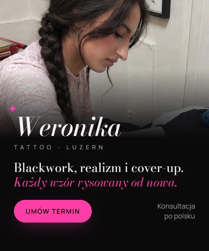 Weronika Tattoo, Lucerna: blackwork, realizm i cover-up. Każdy wzór rysowany od nowa.